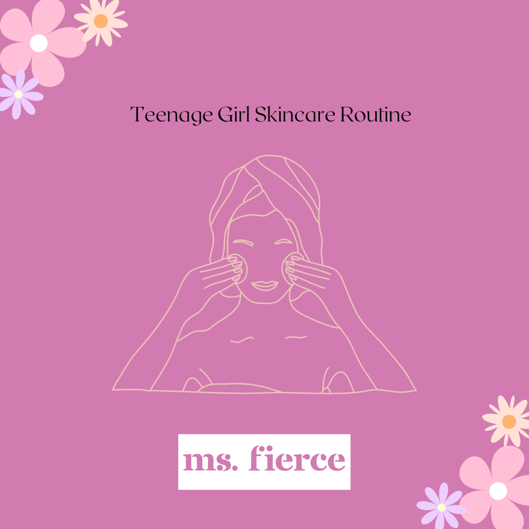 Teen skincare routine