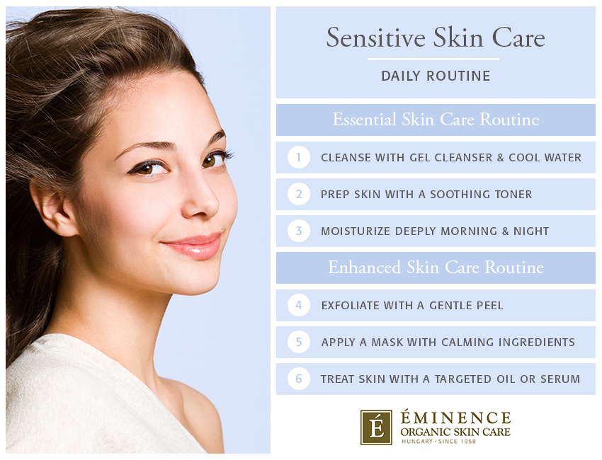 Sensitive skin routine